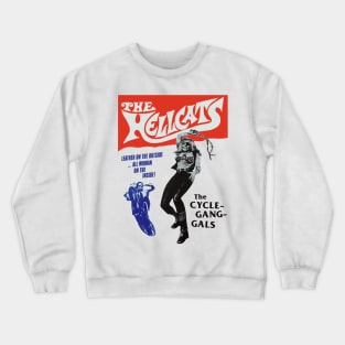 The Hellcats Retro Cult Classic Outlaw Biker Design Crewneck Sweatshirt